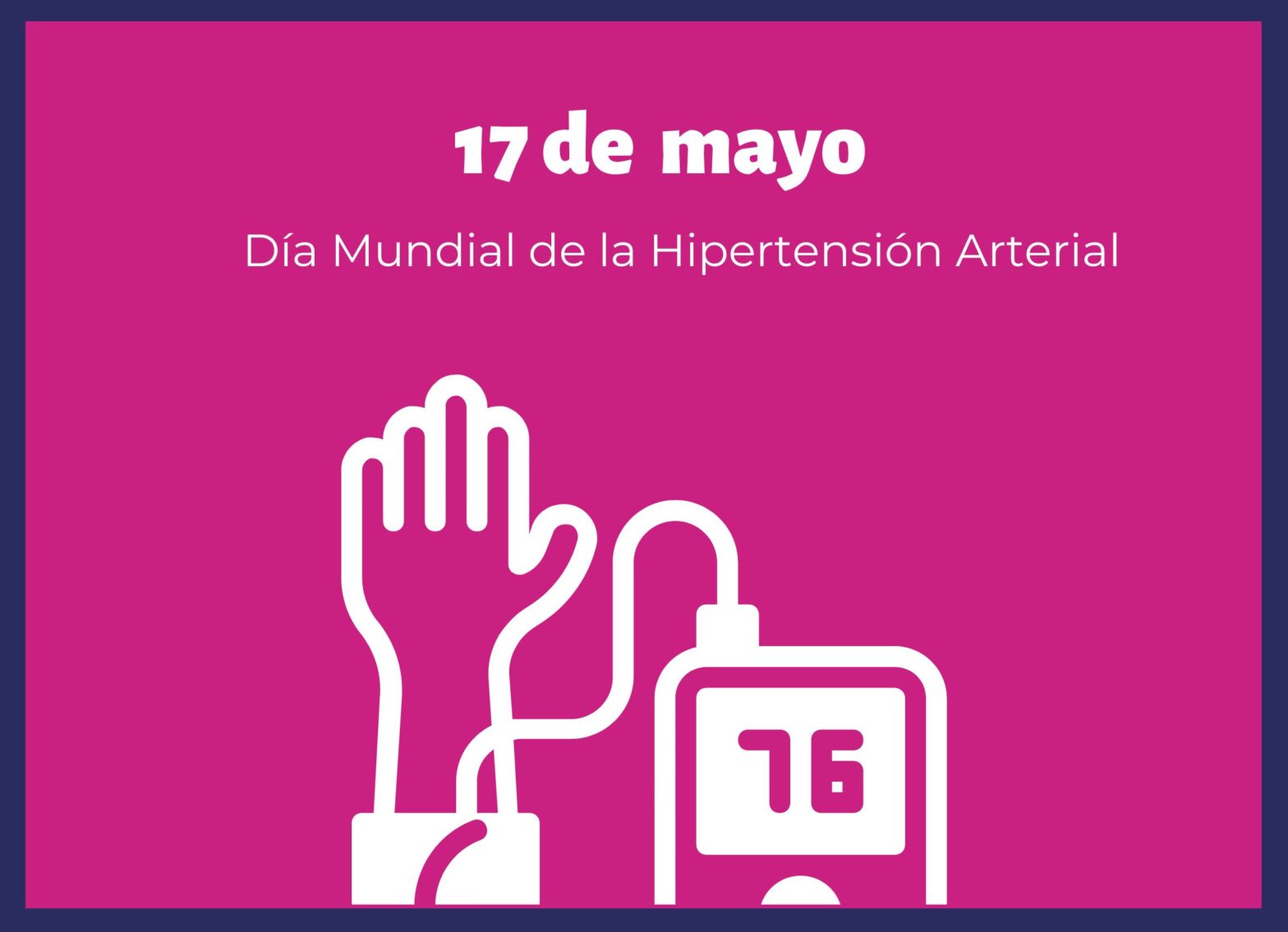 DÍA MUNDIAL DE LA HIPERTENSIÓN ARTERIAL