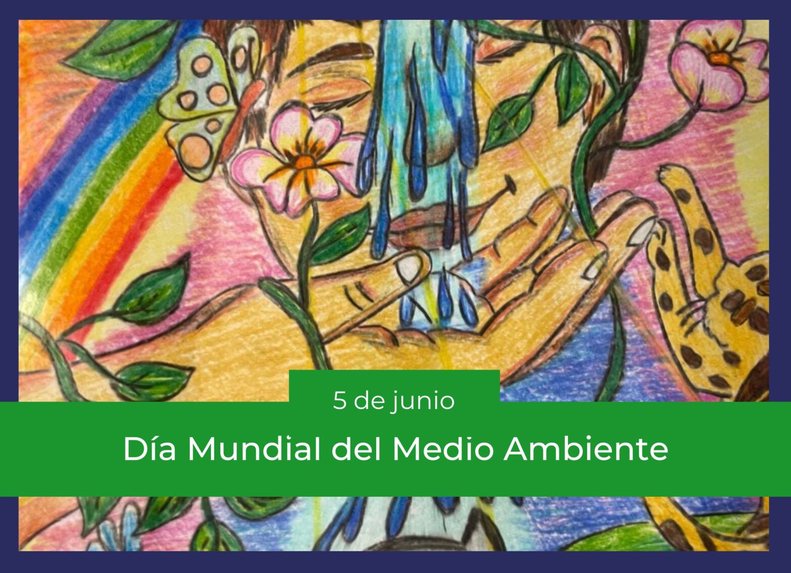 DÍA MUNDIAL DEL MEDIO AMBIENTE